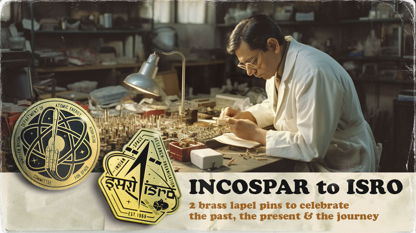 ISRO and INCOSPAR Enamel Pins – A47